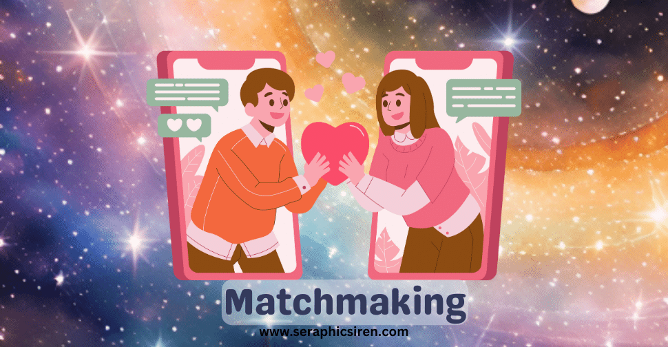 Matchmaking