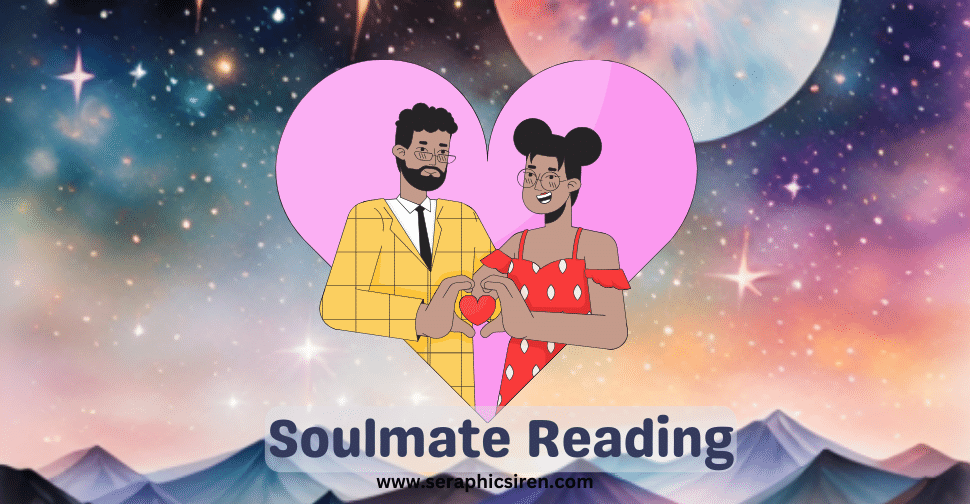 Soulmate Reading